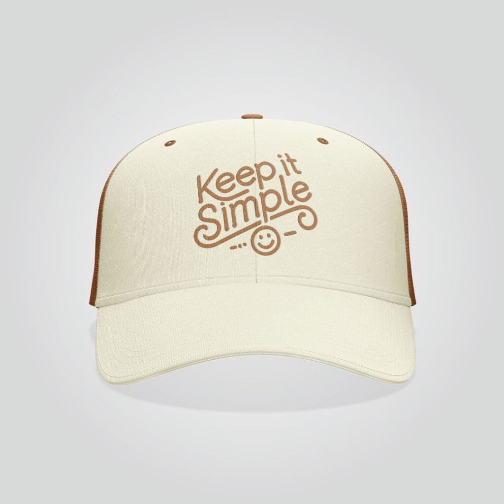 “Keep It Simple” Hat